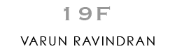 19F VARUN RAVINDRAN